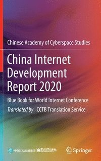 bokomslag China Internet Development Report 2020