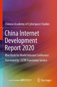 bokomslag China Internet Development Report 2020