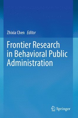 bokomslag Frontier Research in Behavioral Public Administration