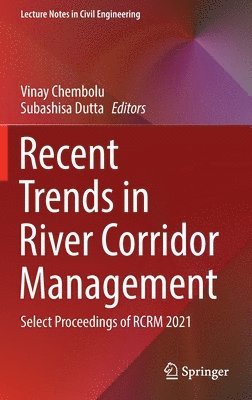 bokomslag Recent Trends in River Corridor Management