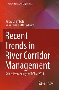 bokomslag Recent Trends in River Corridor Management