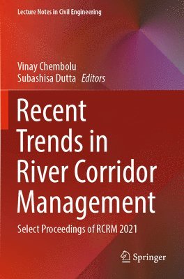 Recent Trends in River Corridor Management 1