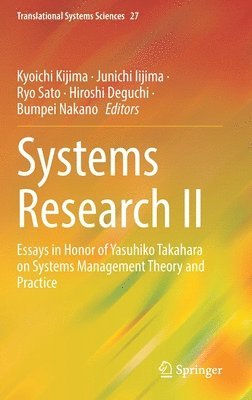 Kyoichi Kijima, Junichi Iijima, Ryo Sato, Hiroshi Deguchi, Bumpei Nakano - Systems Research II, Inbunden