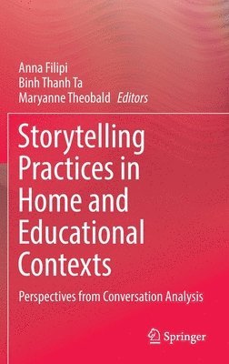 bokomslag Storytelling Practices in Home and Educational Contexts