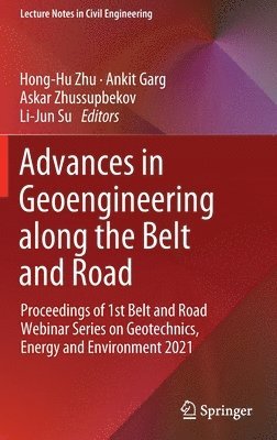 Advances in Geoengineering along the Belt and Road 1