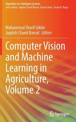 bokomslag Computer Vision and Machine Learning in Agriculture, Volume 2