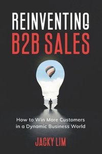 bokomslag Reinventing B2B Sales