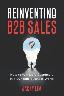 Reinventing B2B Sales
