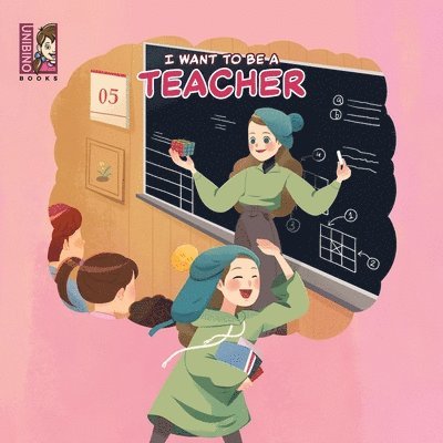 I Want To Be A Teacher 1
