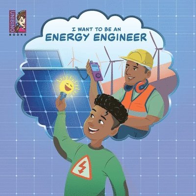 I Want To Be An Energy Engineer 1