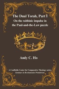bokomslag The Dual Torah, Part I