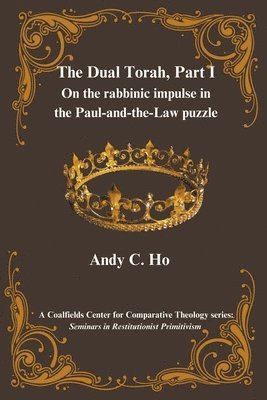 Dual Torah, Part I 1