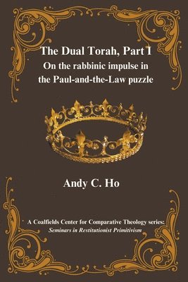 The Dual Torah, Part I 1