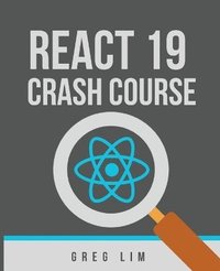 bokomslag React Crash Course (Updated to React 19)