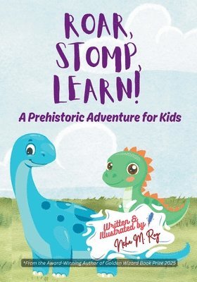Roar, Stomp, Learn