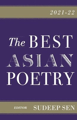 The Best Asian Poetry 2021-22 1