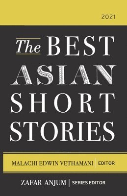 Best Asian Short Stories 2021