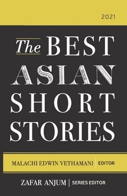 The Best Asian Short Stories 2021 1