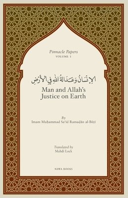 Man and Allah's Justice on Earth 1