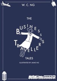 bokomslag Business Traveller's Tales