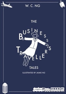 bokomslag Business Traveller's Tales