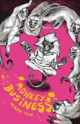 Mark Tan - Monkey Business, Häftad