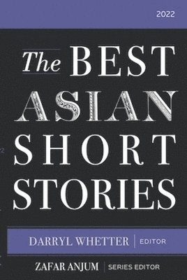 bokomslag Best Asian Short Stories 2022