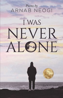 I Was Never Alone 1