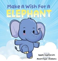 bokomslag Make a Wish for an Elephant