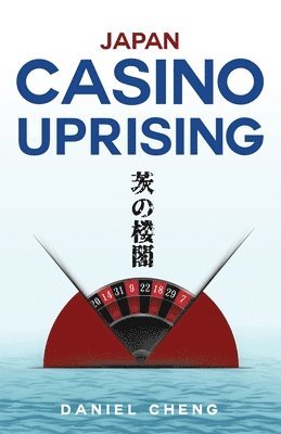 Japan Casino Uprising 1