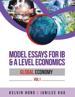 bokomslag Model Essays for IB & A Level Economics