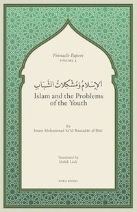 bokomslag Islam and the Problems of the Youth