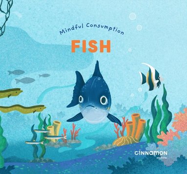 bokomslag Mindful Consumption: Fish