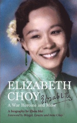 bokomslag Elizabeth Choy