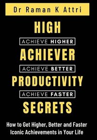 bokomslag High Achiever Productivity Secrets