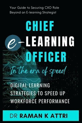 bokomslag Chief e-Learning Officer in the Era of Speed