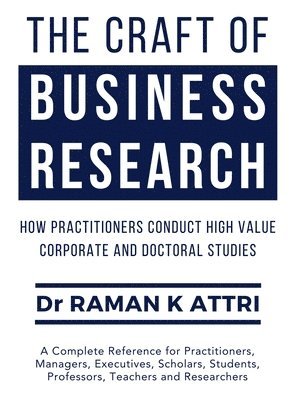 The Craft of Business Research 1