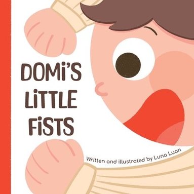 bokomslag Domi's Little Fists