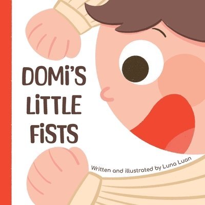 Domi's Little Fists 1