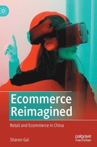 bokomslag Ecommerce Reimagined