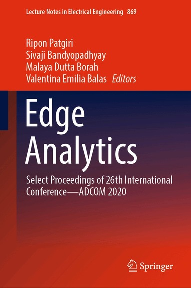 Ripon Patgiri, Sivaji Bandyopadhyay, Malaya Dutta Borah, Valentina Emilia Balas - Edge Analytics, Inbunden
