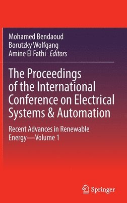 bokomslag The Proceedings of the International Conference on Electrical Systems & Automation