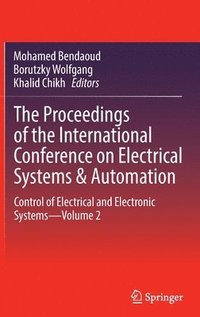 bokomslag The Proceedings of the International Conference on Electrical Systems & Automation