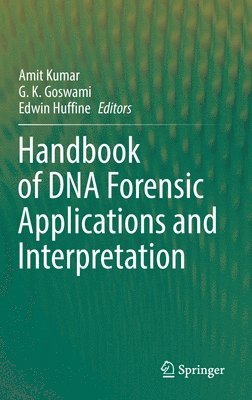 bokomslag Handbook of DNA Forensic Applications and Interpretation