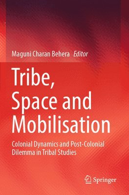 Tribe, Space and Mobilisation 1