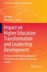 bokomslag Impact on Higher Education Transformation and Leadership Development