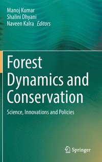bokomslag Forest Dynamics and Conservation