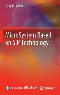 bokomslag MicroSystem Based on SiP Technology