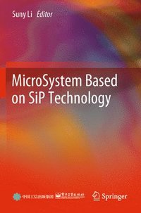 bokomslag MicroSystem Based on SiP Technology