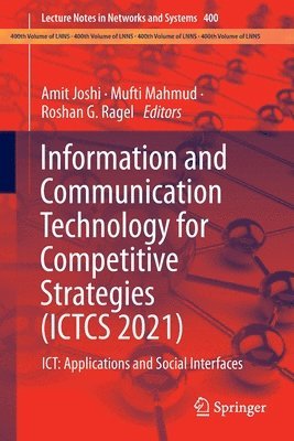 Amit Joshi, Mufti Mahmud, Roshan G. Ragel - Information and Communication Technology for Competitive Strategies (ICTCS 2021), Häftad